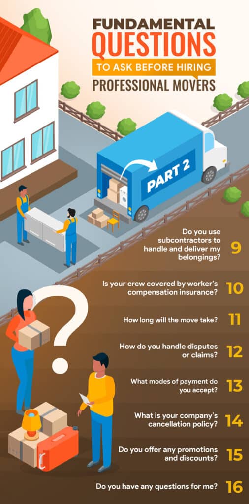 Fundamental Questions To Ask Before Hiring Professional Movers: Part 2 Fundamental Questions To Ask Before Hiring Professional Movers: Part 2