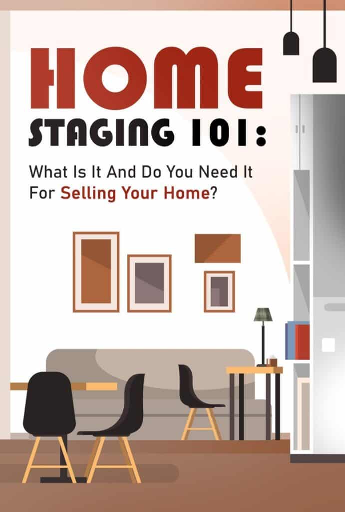 Sellers: Here’s Everything You Need to Know About Home Staging